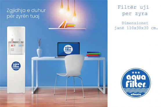 Filtër uji për zyra i modelit Office Star filter nga Aqua Filter Albania